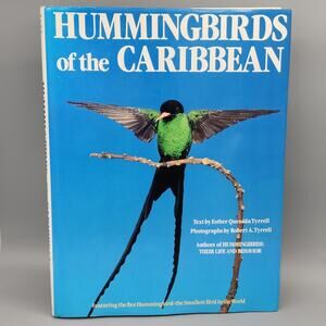 Hummingbirds of the Caribbean Bird Photos Information Nature HC DJ Signed READ